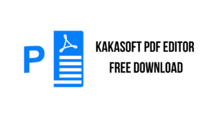 KAKASOFT PDF EDITOR